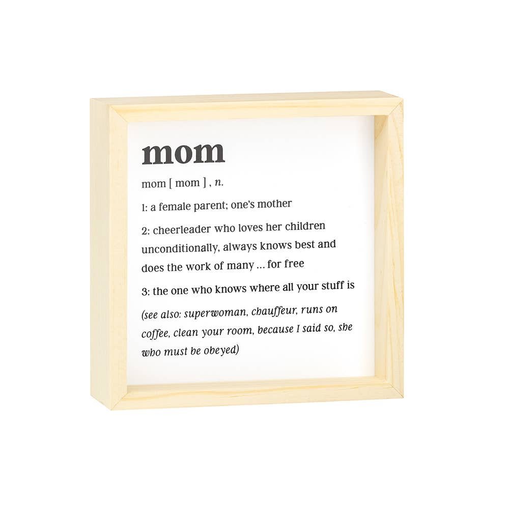 Mom Sign